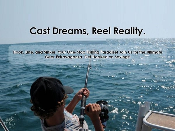 Cast Your Dreams, Reel Reality!