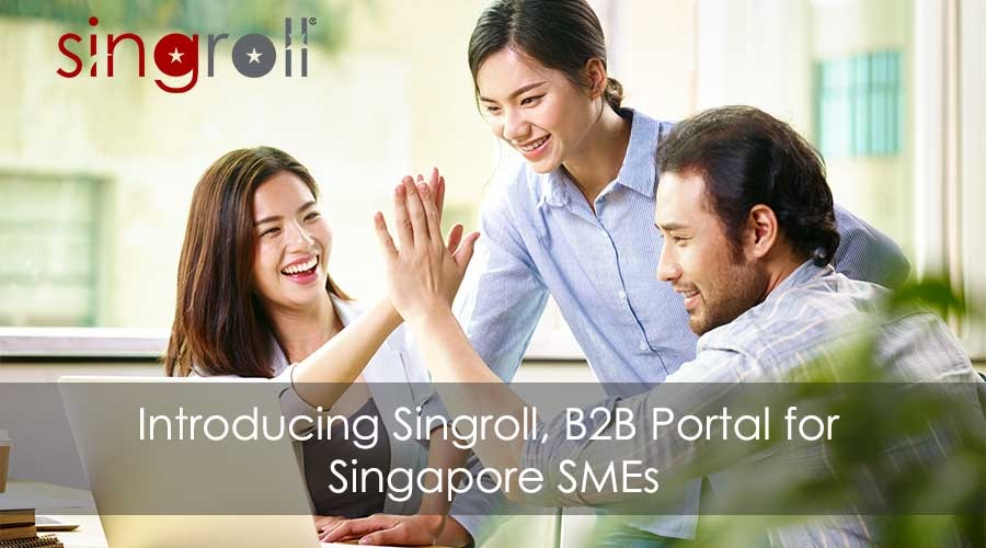 Introducing Singroll, B2B Portal for Singapore SMEs