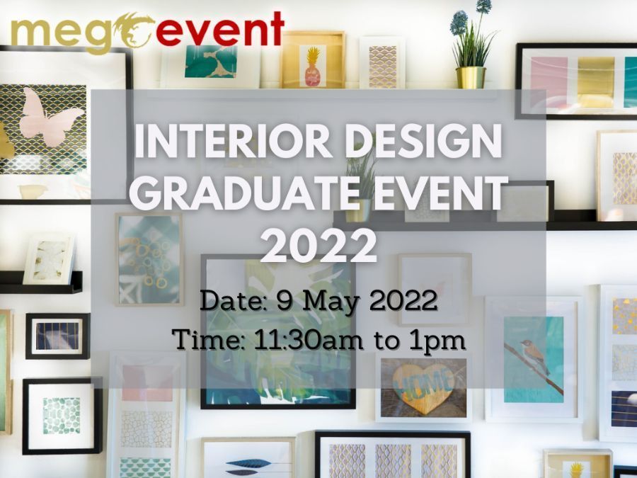 Diploma In Design (Interior Design) Class Showcase 2022